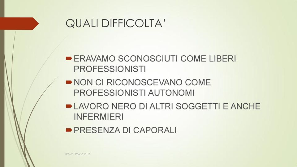 COME PROFESSIONISTI AUTONOMI LAVORO NERO DI