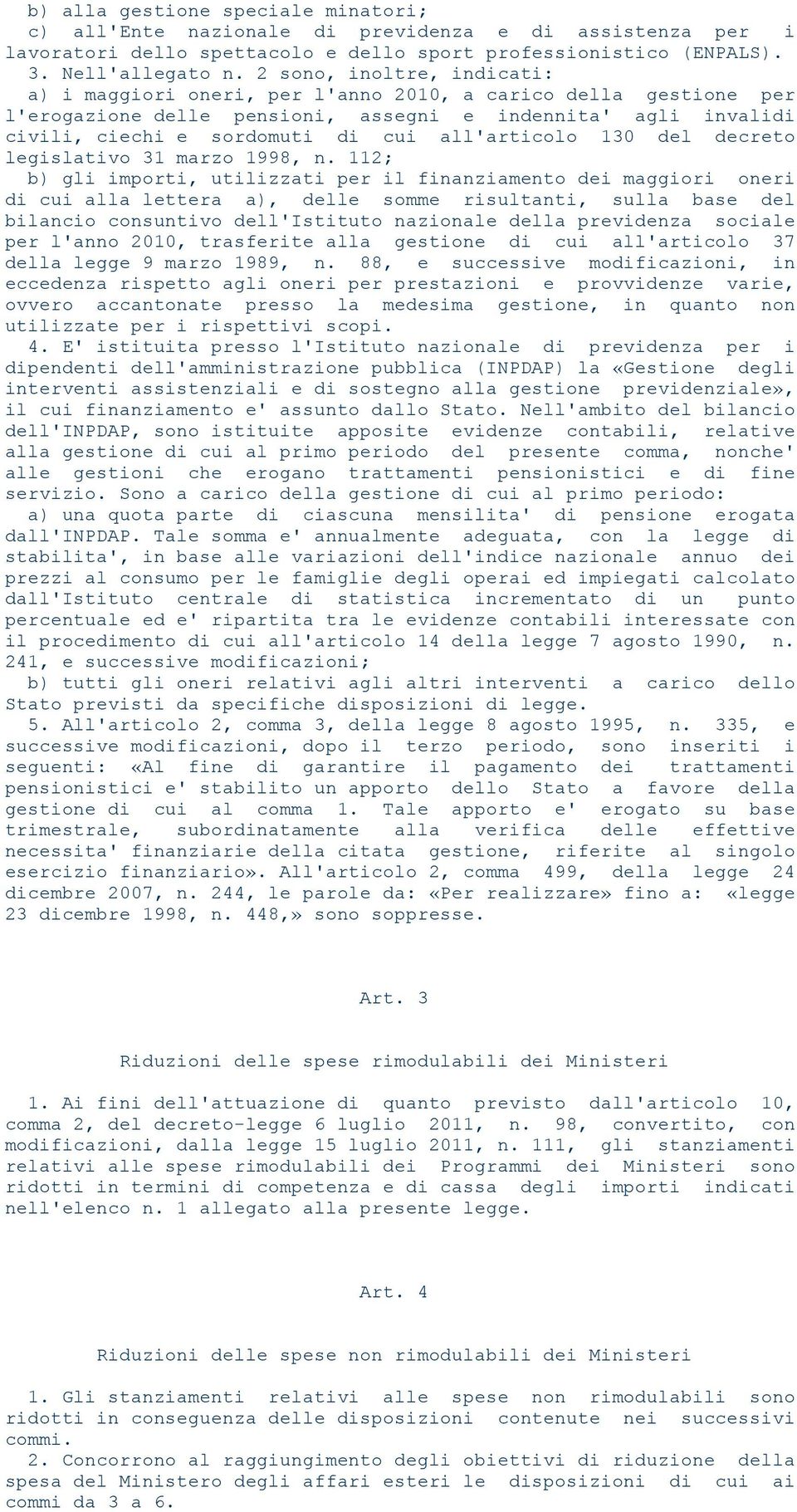 all'articolo 130 del decreto legislativo 31 marzo 1998, n.