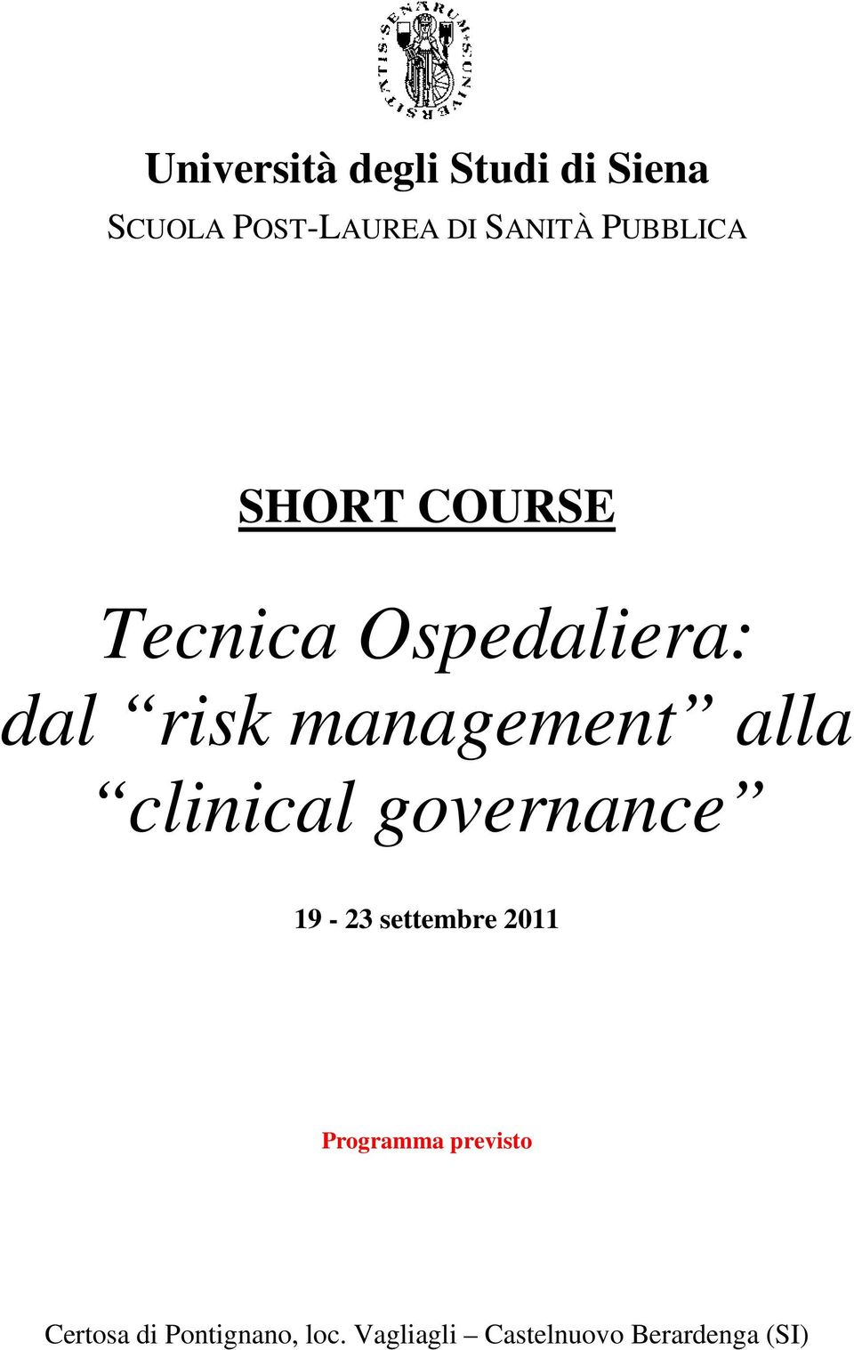 alla clinical governance 19-23 settembre 2011 Programma