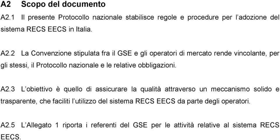 relative obbligazioni. A2.