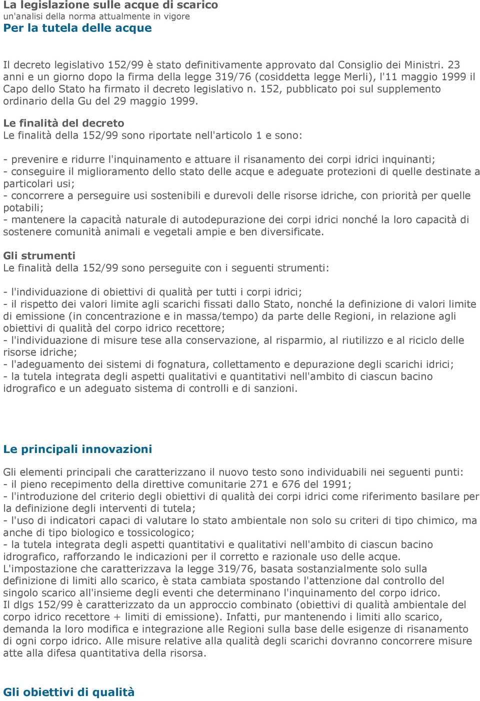 152, pubblicato poi sul supplemento ordinario della Gu del 29 maggio 1999.