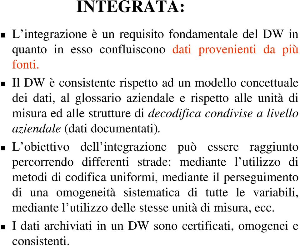 livello aziendale (dati documentati).