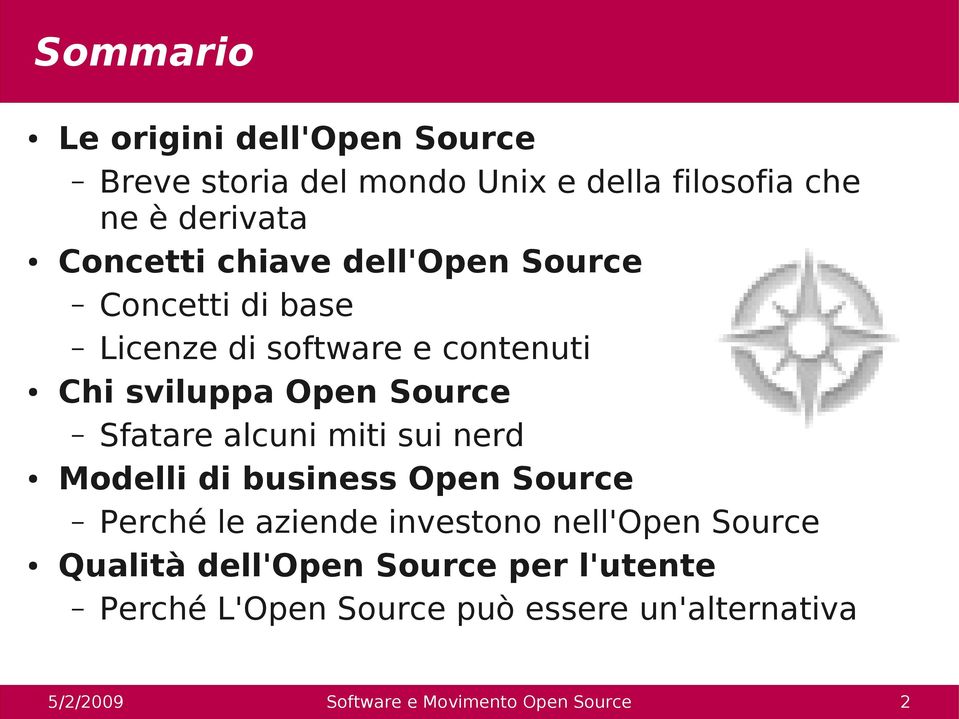 sviluppa Open Source Sfatare alcuni miti sui nerd Modelli di business Open Source Perché le aziende