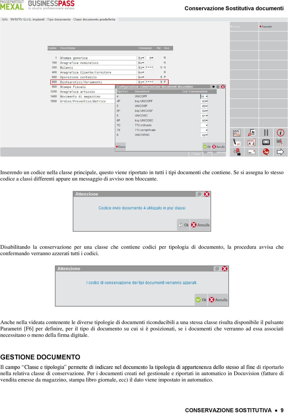 Disabilitando la conservazione per una classe che contiene codici per tipologia di documento, la procedura avvisa che confermando verranno azzerati tutti i codici.