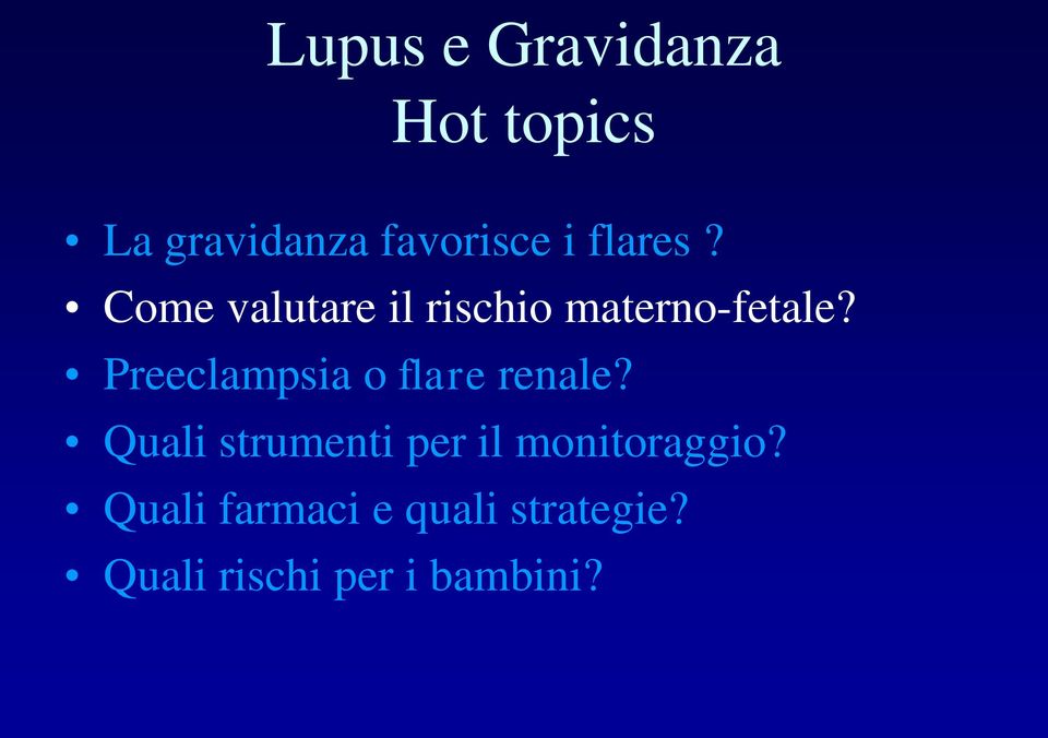 Preeclampsia o flare renale?