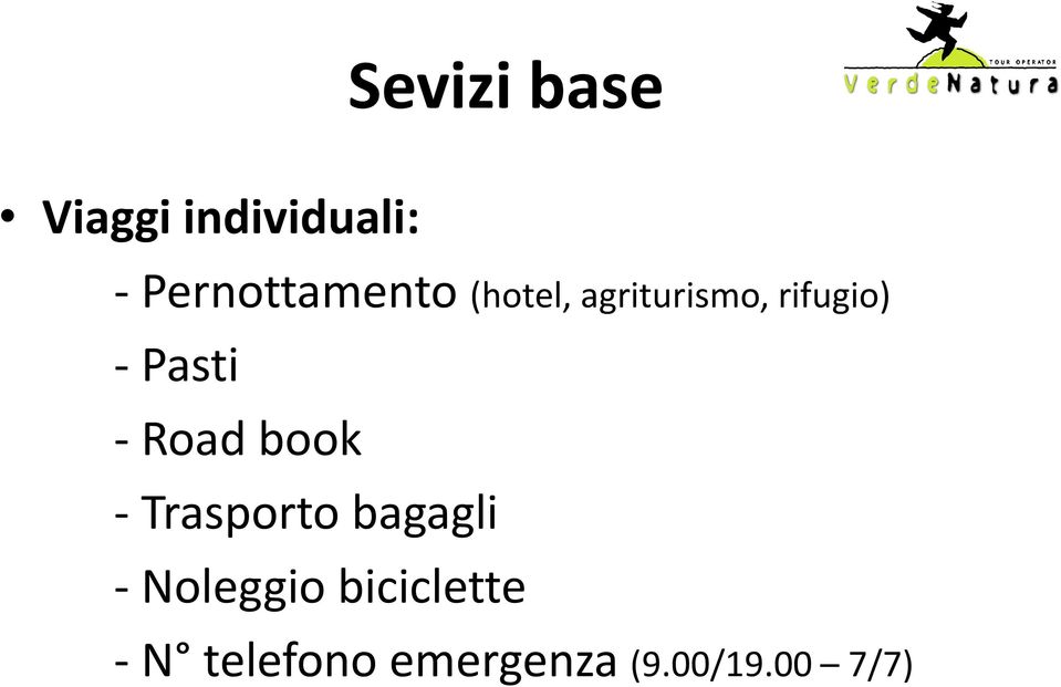 rifugio) -Pasti -Road book -Trasporto