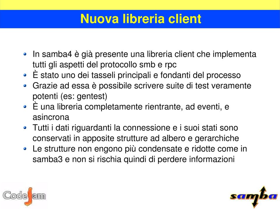 libreria completamente rientrante, ad eventi, e asincrona Tutti i dati riguardanti la connessione e i suoi stati sono conservati in