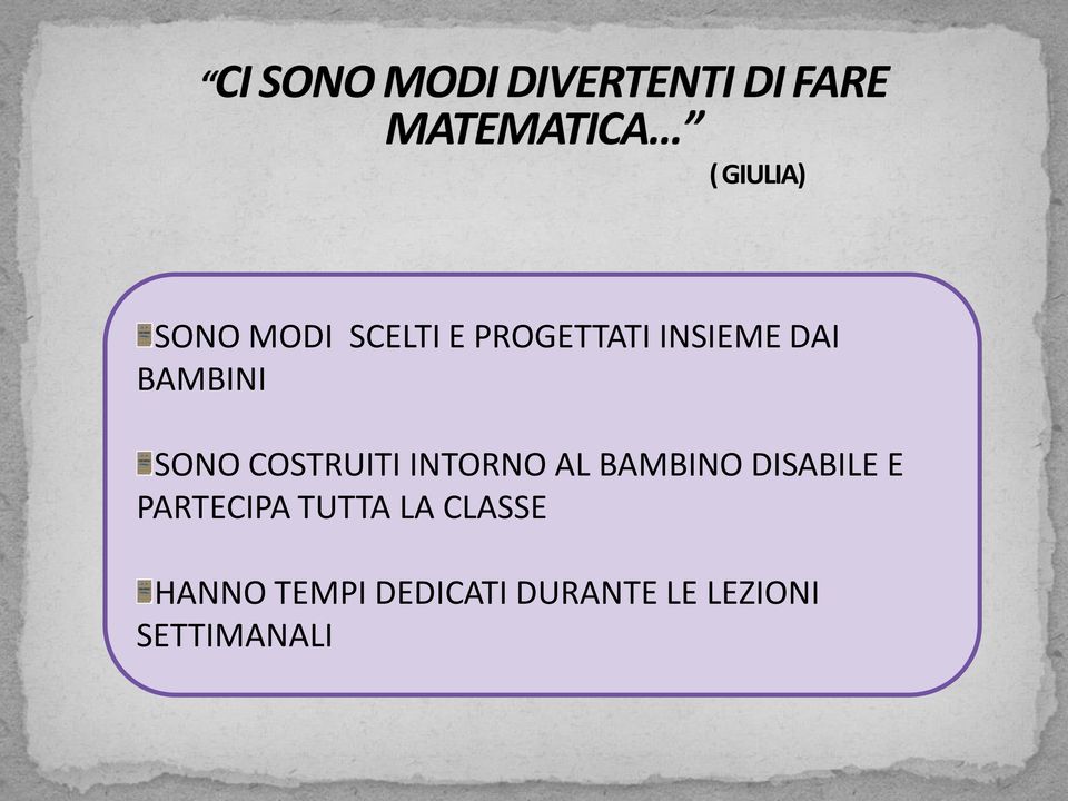 DISABILE E PARTECIPA TUTTA LA CLASSE HANNO