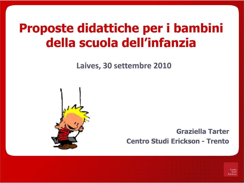 Laives, 30 settembre 2010