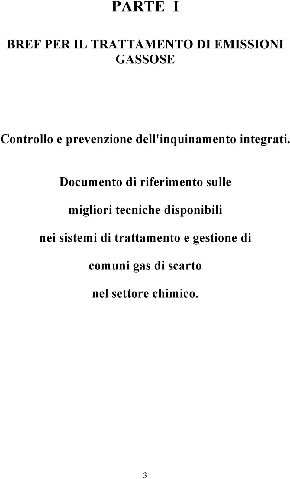 Documento di riferimento sulle migliori tecniche disponibili