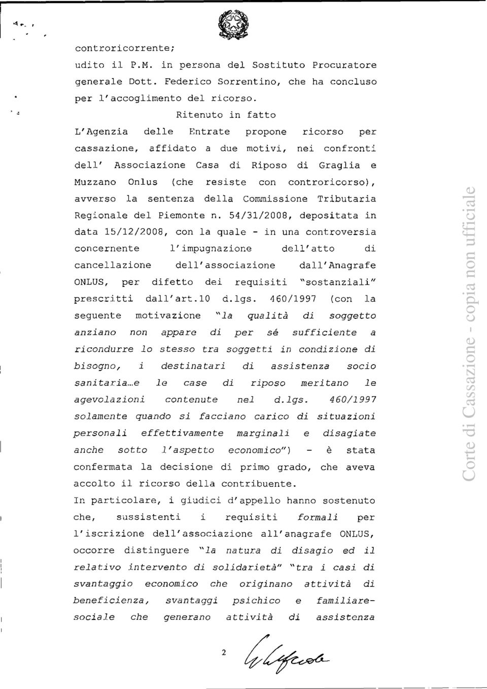 controricorso), avverso la sentenza della Commissione Tributaria Regionale del Piemonte n.