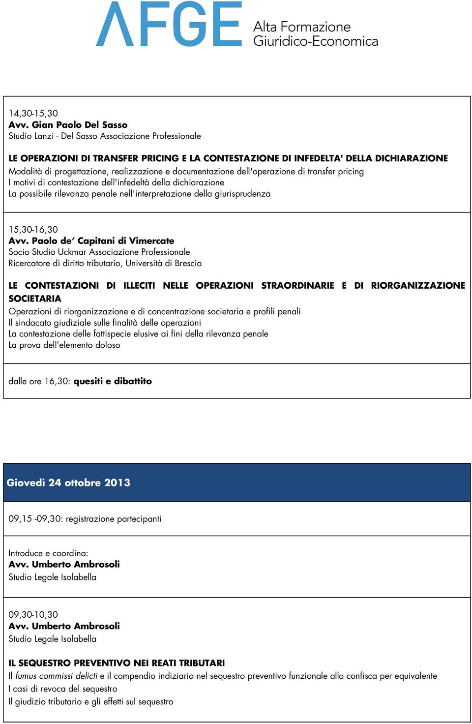 realizzazione e documentazione dell'operazione di transfer pricing I motivi di contestazione dell'infedeltà della dichiarazione La possibile rilevanza penale nell'interpretazione della giurisprudenza