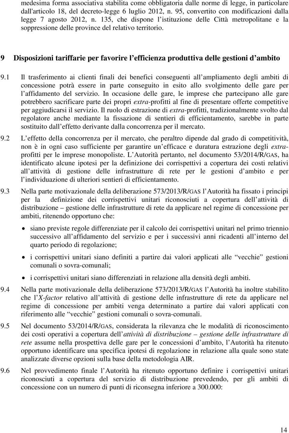 9 Disposizioni tariffarie per favorire l efficienza produttiva delle gestioni d ambito 9.