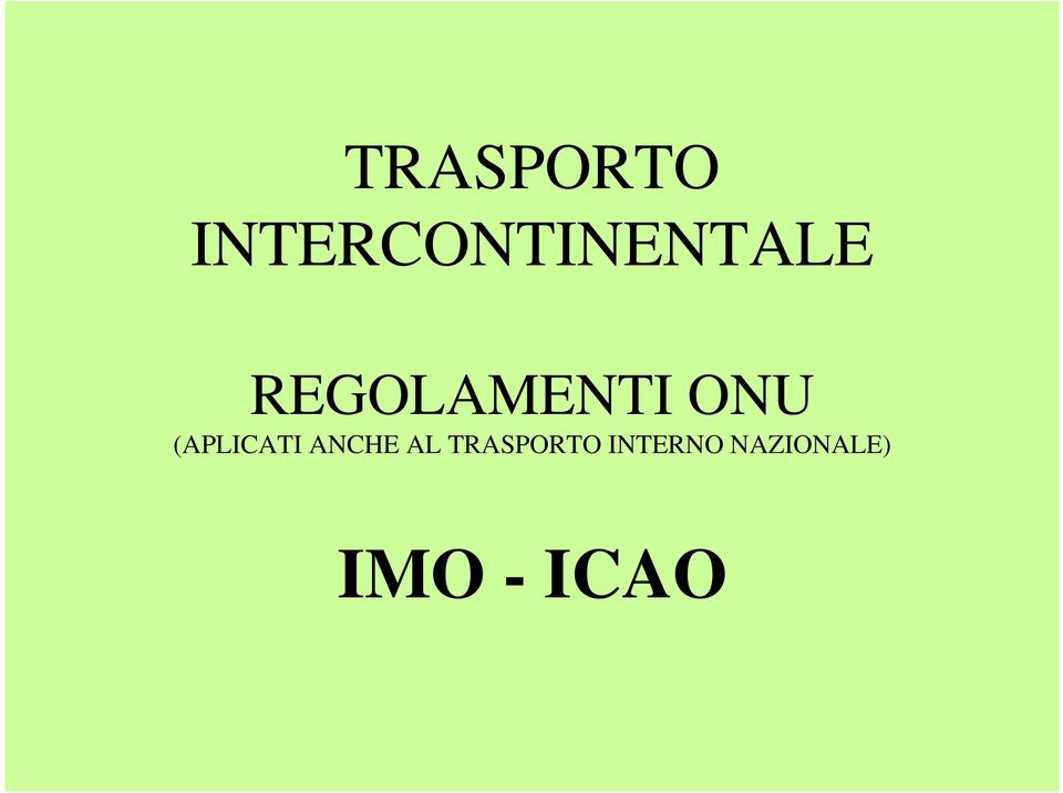 REGOLAMENTI ONU (APLICATI