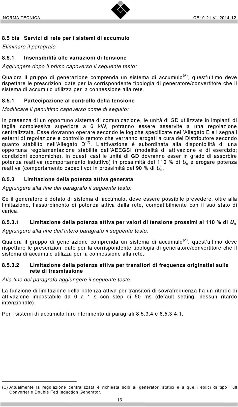 la connessione alla rete. 8.5.