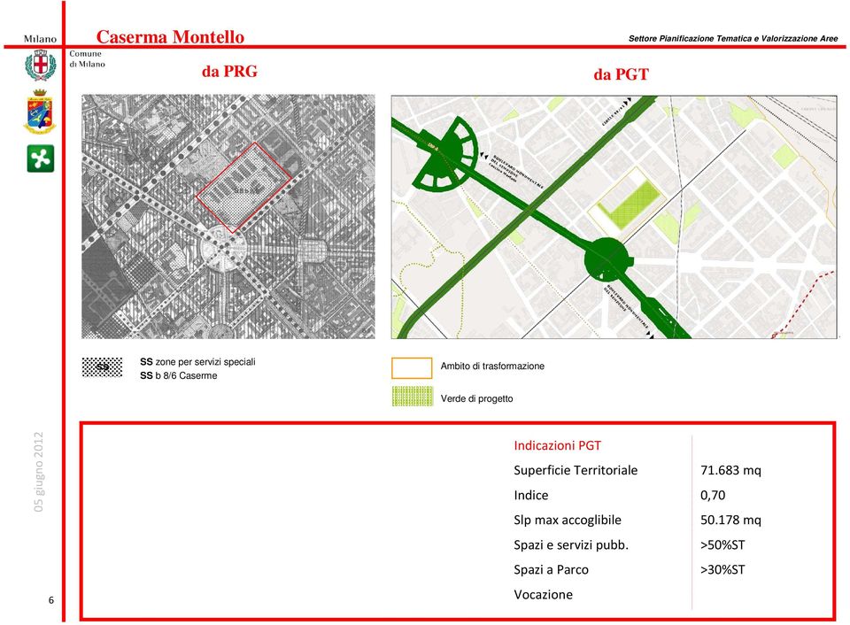 Indicazioni PGT 6 Superficie Territoriale 71.