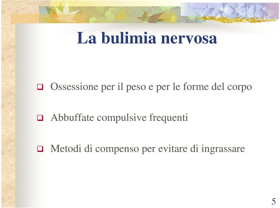 Abbuffate compulsive frequenti