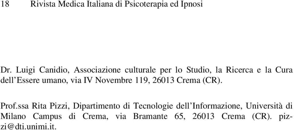 umano, via IV Novembre 119, 26013 Crema (CR). Prof.