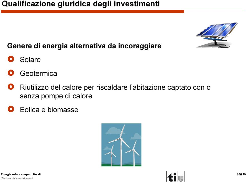 Riutilizzo del calore per riscaldare l abitazione