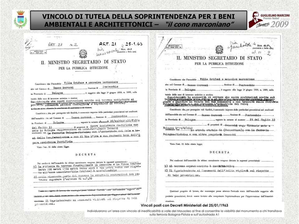 area con vincolo di inedificabilità a valle del Mausoleo al fine di consentire la