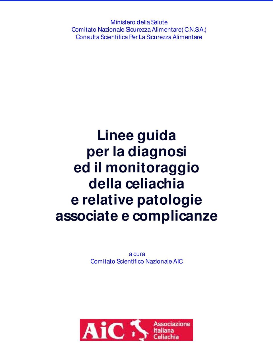 ) Consulta Scientifica Per La Sicurezza Alimentare Linee guida per