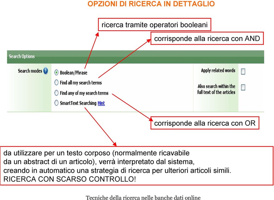 (normalmente ricavabile da un abstract di un articolo), verrà interpretato dal sistema,