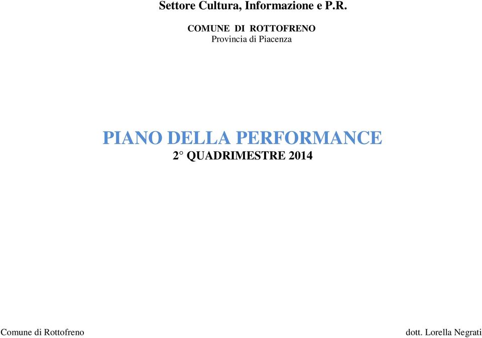 Piacenza PIANO DELLA PERFORMANCE 2