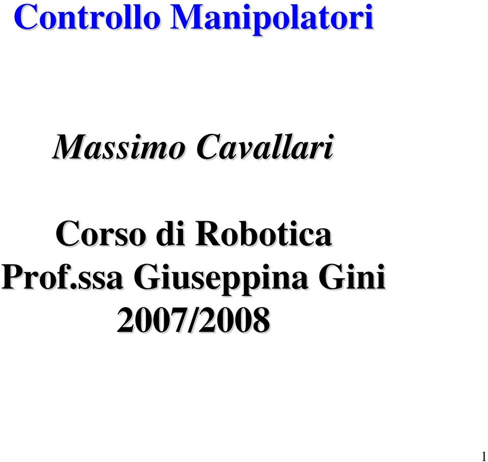 di Robotica Prof.