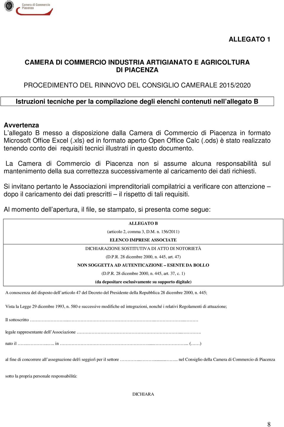 ods) è stato realizzato tenendo conto dei requisiti tecnici illustrati in questo documento.