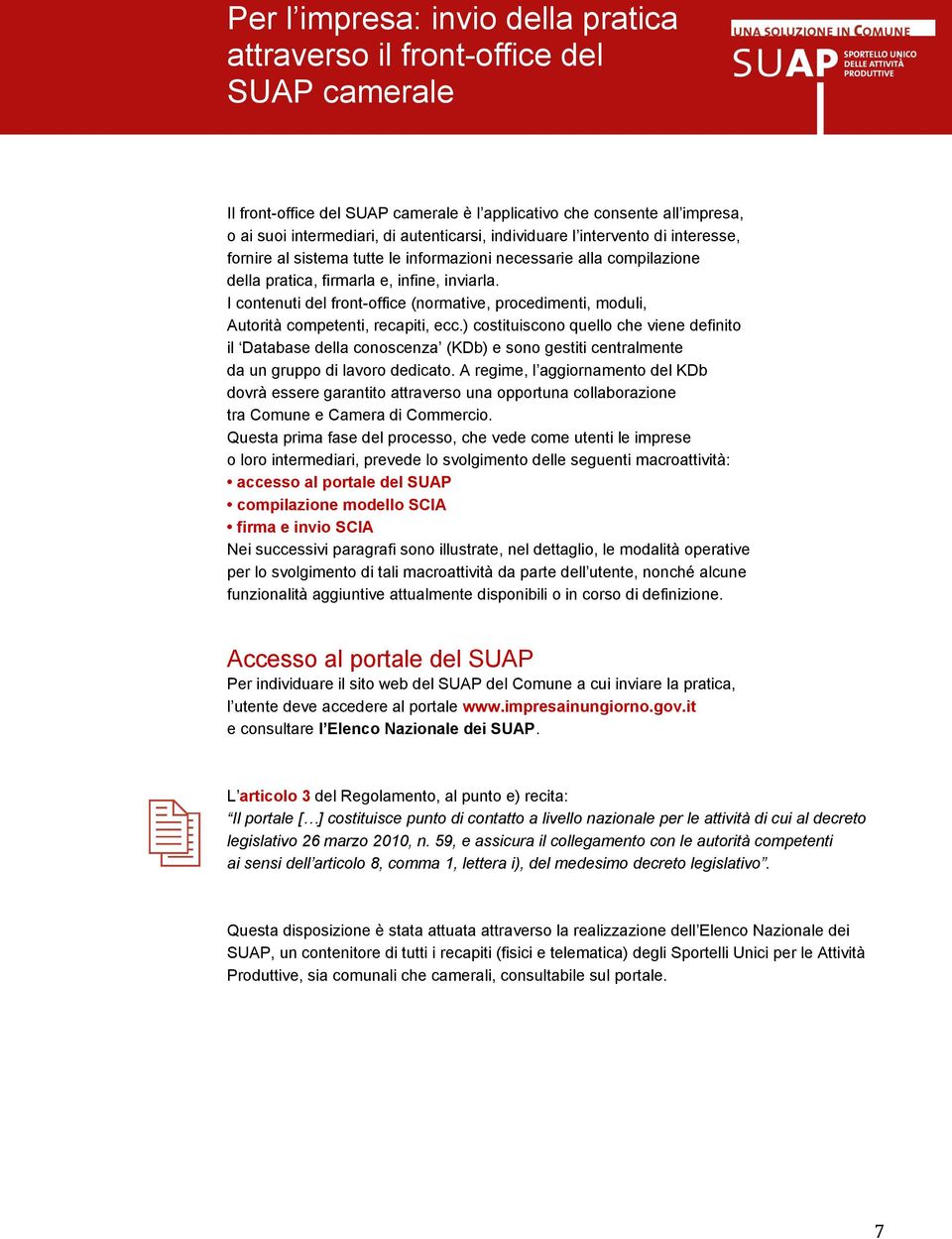 I contenuti del front-office (normative, procedimenti, moduli, Autorità competenti, recapiti, ecc.