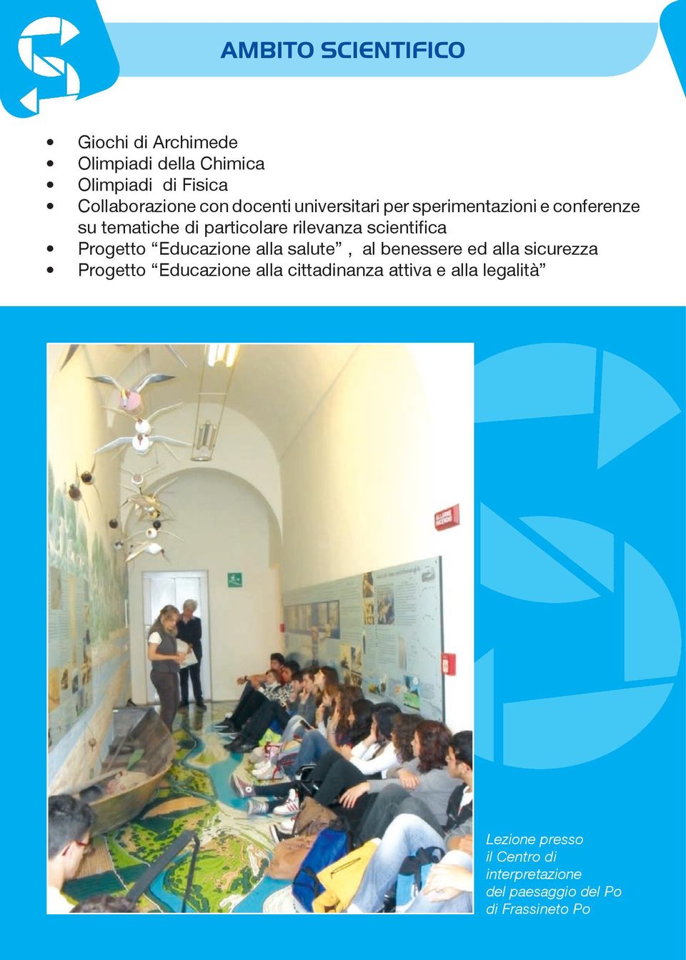 scientifica Progetto Educazione alla salute, al benessere ed alla sicurezza Progetto Educazione alla