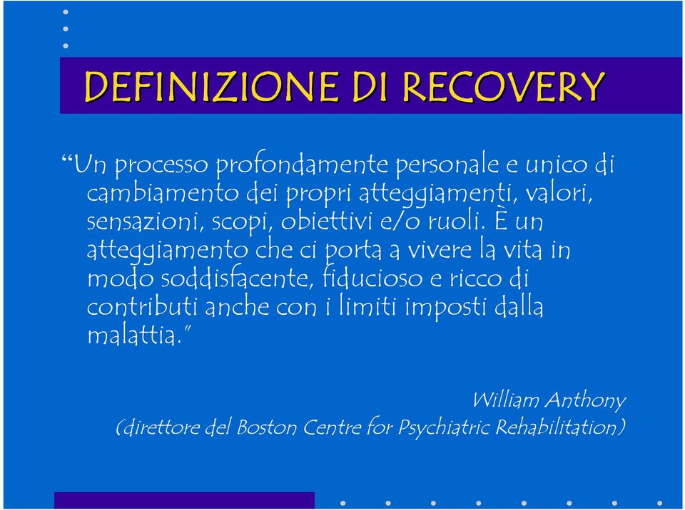 È un atteggiamento che ci porta a vivere la vita in modo soddisfacente, fiducioso e ricco di