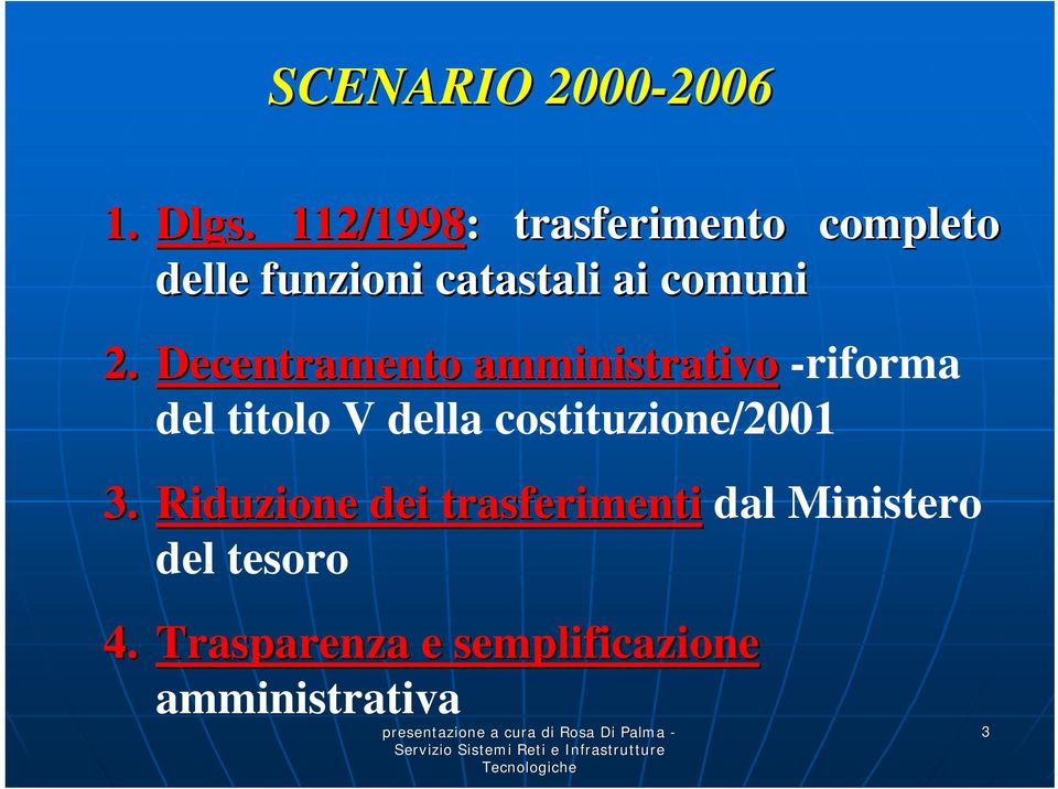 Decentramento amministrativo -riforma del titolo V della