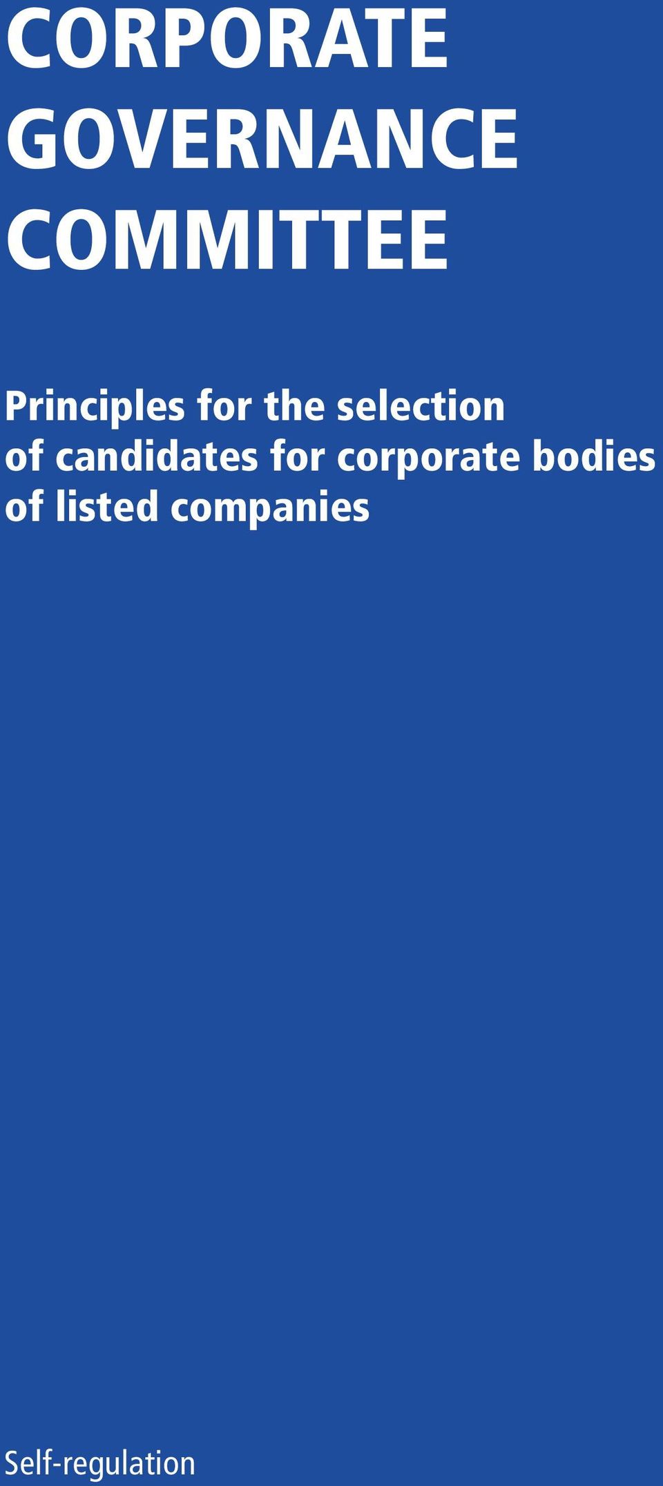 candidates for corporate bodies