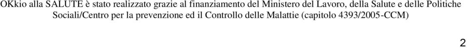 e delle Politiche Sociali/Centro per la prevenzione