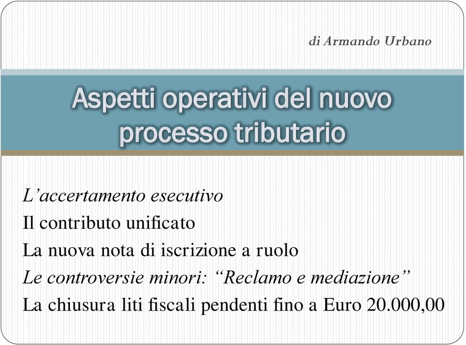 nuova nota di iscrizione a ruolo Le controversie minori: