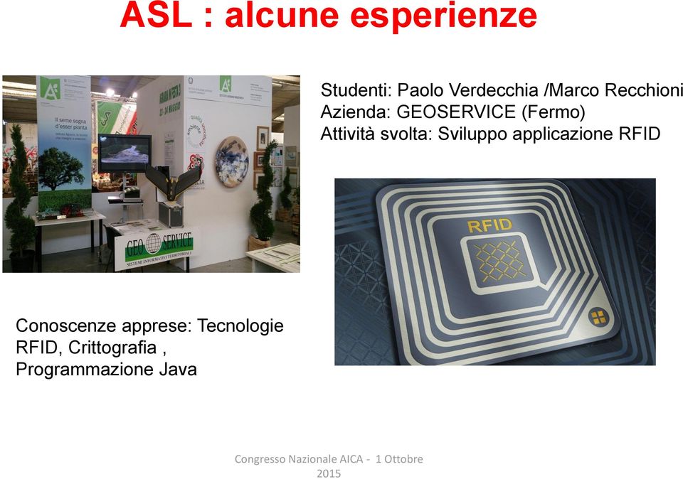 Attività svolta: Sviluppo applicazione RFID