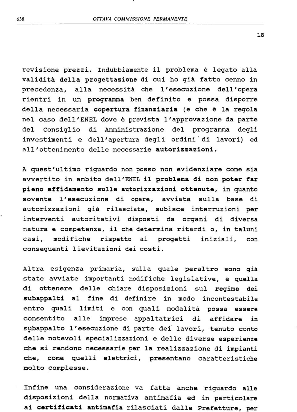 signz stt vvit subpplti primri, dll l quli i f ll d n n p t r fr qunt sul bs trruzini ritr pr vrs izi, prltr cn dfir cn quli sul md di è lttrici, qul rgim pss di ssr ffidr vri, tnut dll vrs prsntn