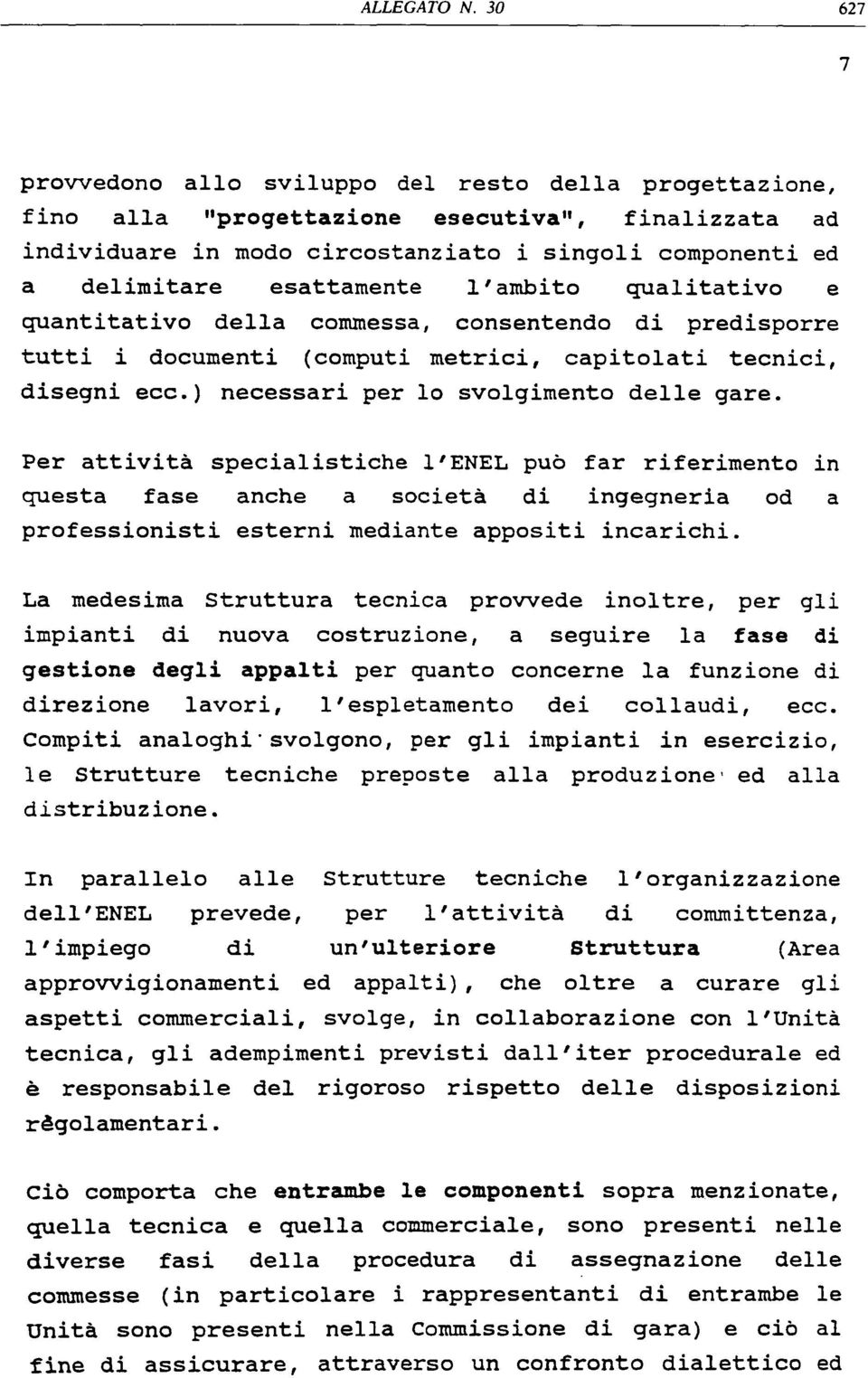 flizzt i sgli mtrici, spcistich fs impinti (cmputi prgttzin, n c s s r i p r l s v l g i m n t d l l prfssinisti L dl scutiv", cmmss, dcumnti qust rst sttmnt dl sgni cc.