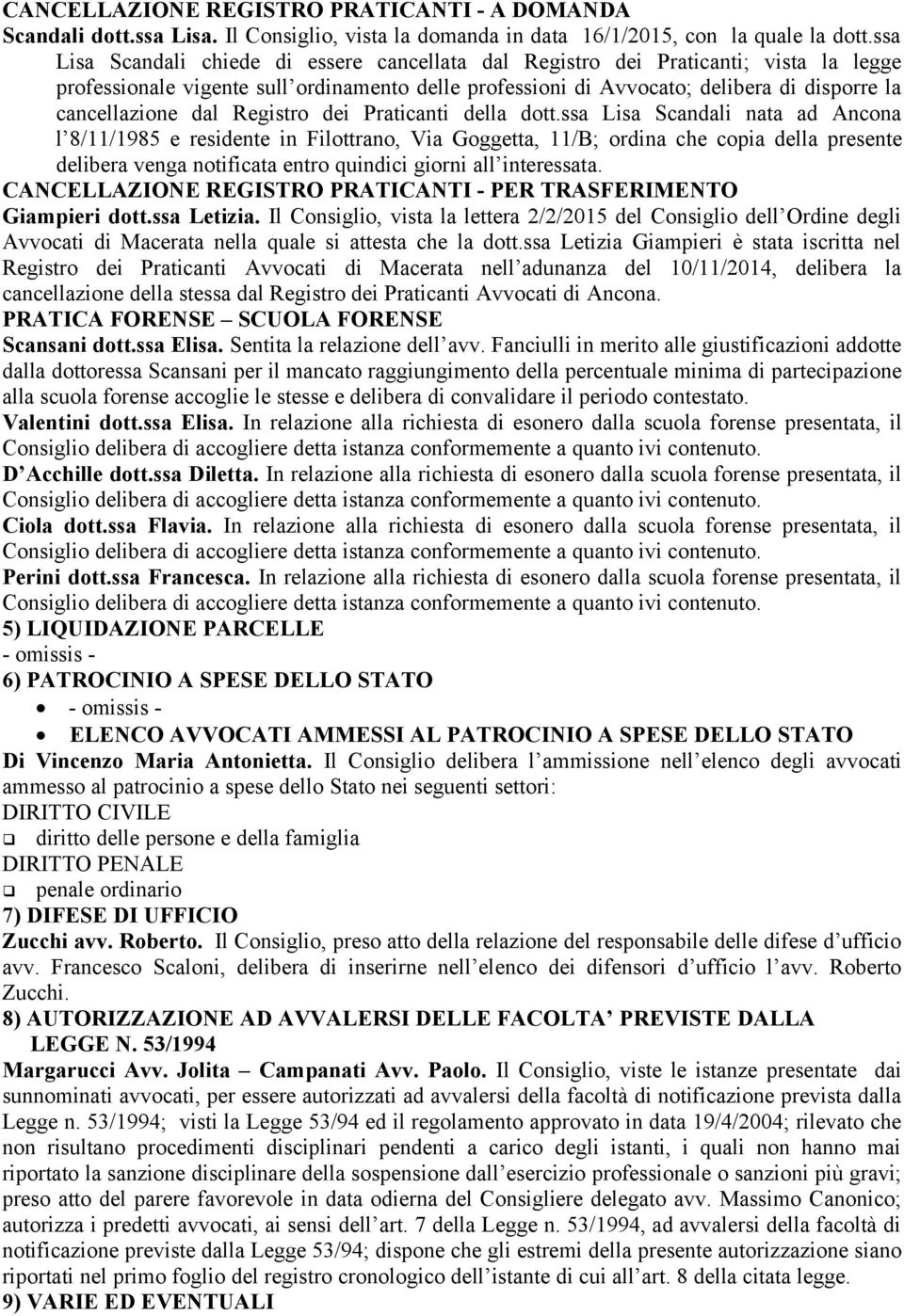 dal Registro dei Praticanti della dott.