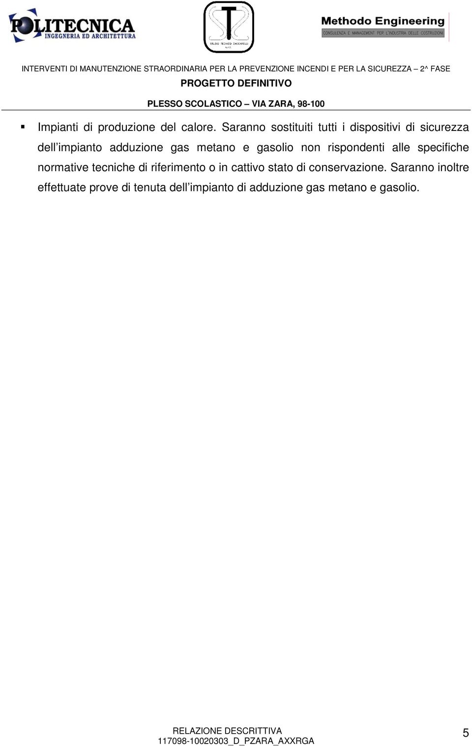 metano e gasolio non rispondenti alle specifiche normative tecniche di