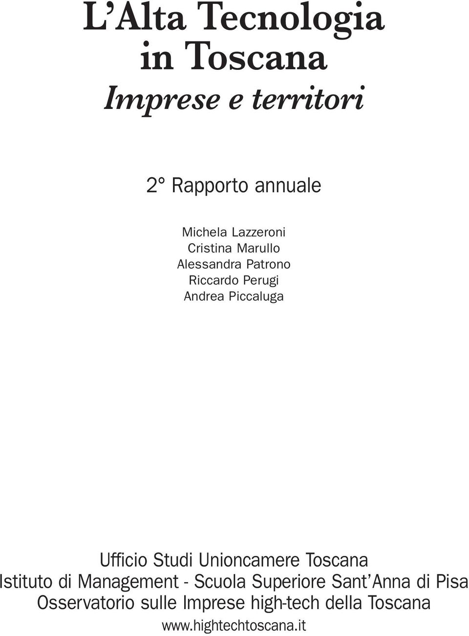 Ufficio Studi Unioncamere Toscana Istituto di Management - Scuola Superiore Sant