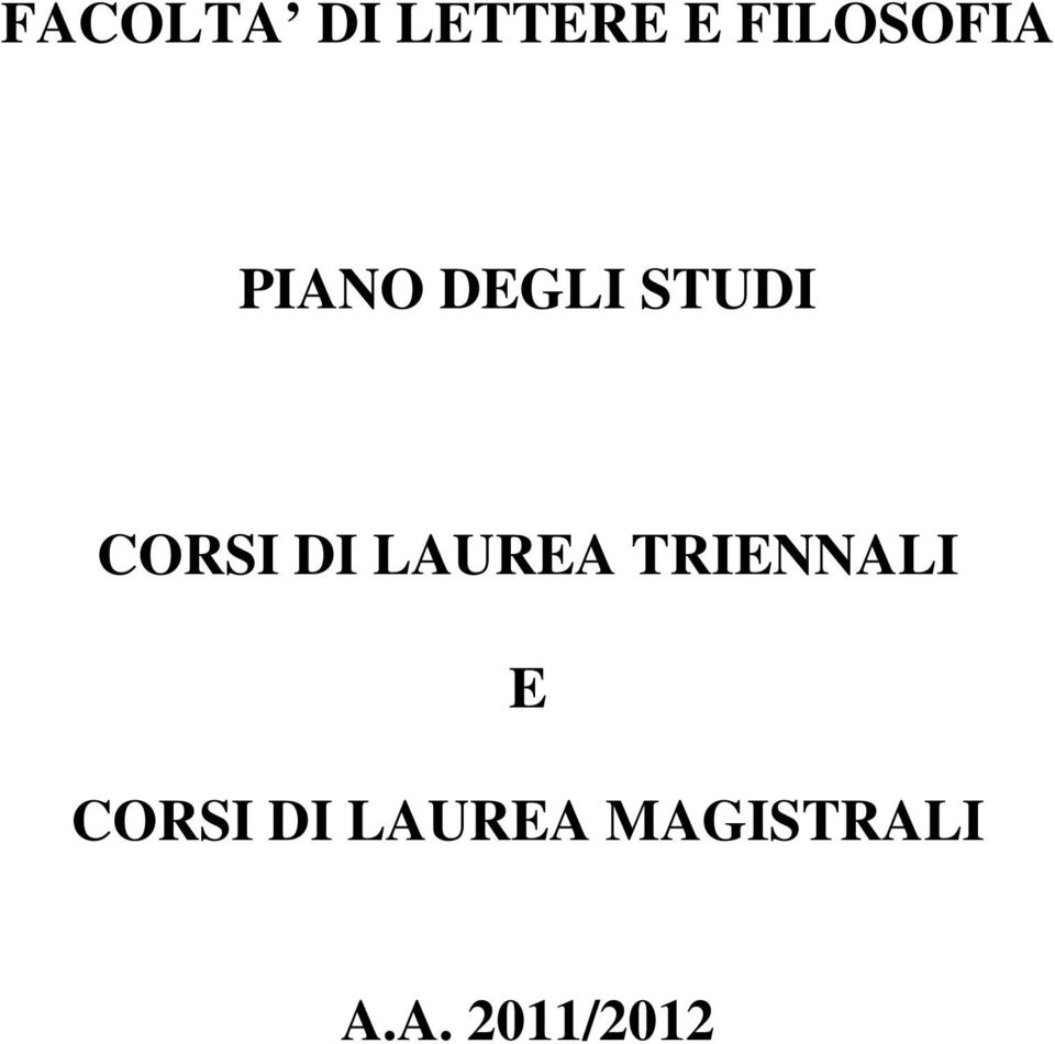 CORSI DI LAUREA TRIENNALI E