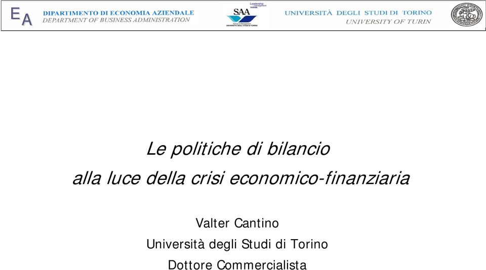 Valter Cantino Università degli