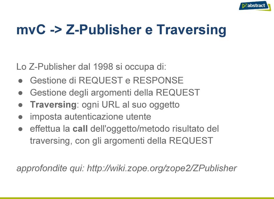 oggetto imposta autenticazione utente effettua la call dell'oggetto/metodo risultato del