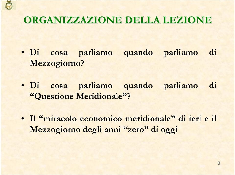 Di cosa parliamo quando parliamo di Questione