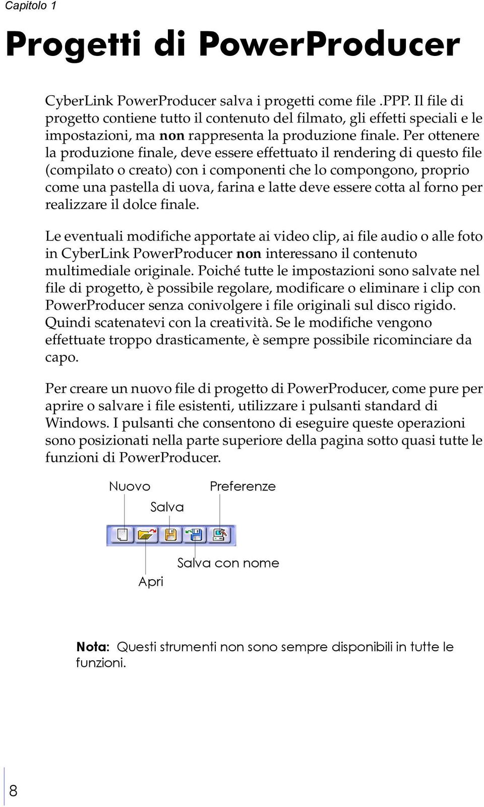 Per ottenere la produzione finale, deve essere effettuato il rendering di questo file (compilato o creato) con i componenti che lo compongono, proprio come una pastella di uova, farina e latte deve