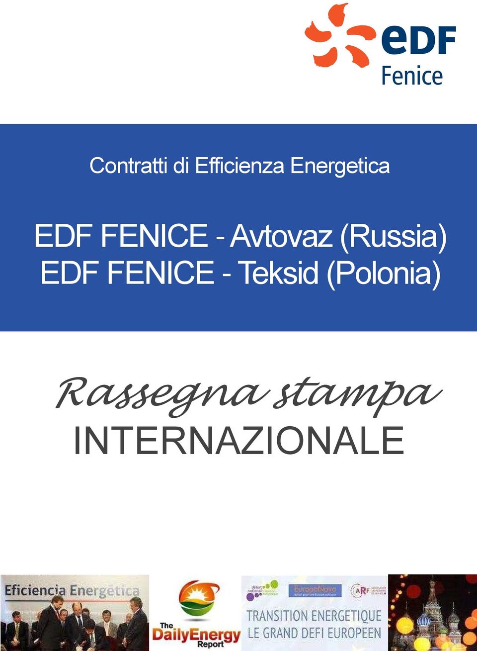 (Russia) EDF FENICE - Teksid