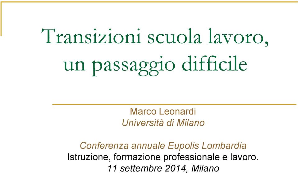 Conferenza annuale Eupolis Lombardia Istruzione,