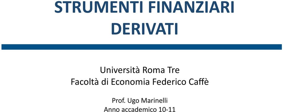 Economia Federico Caffè Prof.